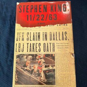 11/23/63 by Stephen King - First Edition